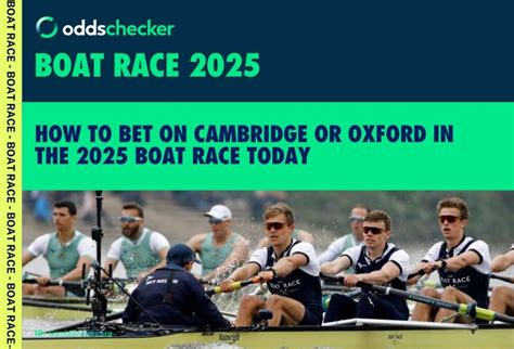 How to Bet on the Boat Race Online: Latest Odds, Betting Markets.
